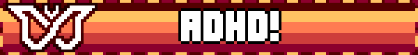 ADHD ADHD